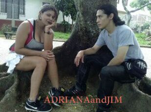 ADRIANAandJIM