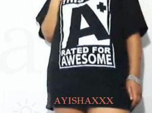AYISHAXXX