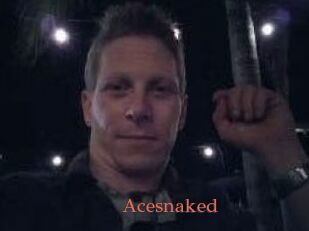 Acesnaked