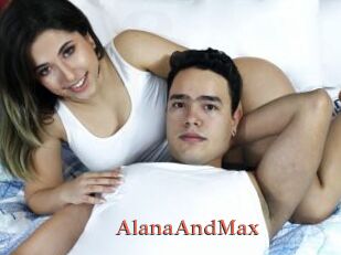 AlanaAndMax