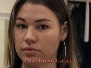 AliceDreamGirlxxx