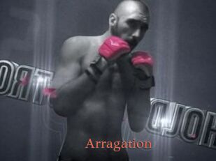 Arragation
