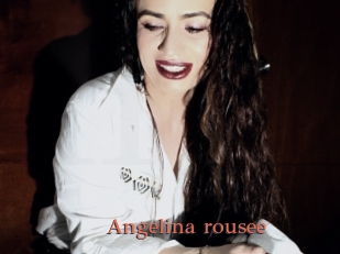 Angelina_rousee