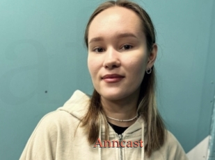 Anncast