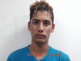 Aramdirtybaby