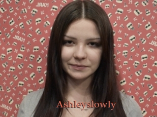 Ashleyslowly