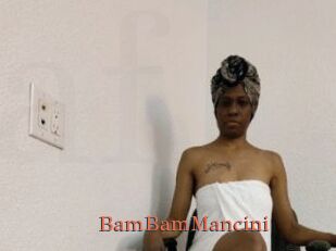 BamBamMancini