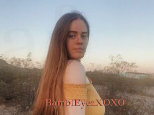 BambiEyezXOXO