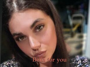 Bella_for_you