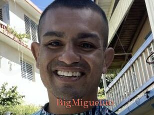 BigMiguelito