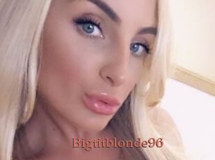 Bigtitblonde96