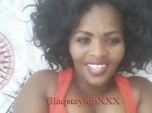 BlaqstaylonXXX
