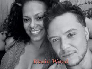 Blazin_Wood