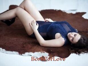 BornForLove