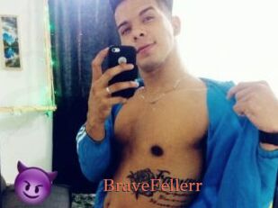 BraveFellerr