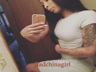 Badchinagirl
