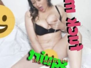 Big_squirt_tits