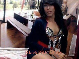 BlackPRETTYts
