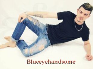 Blueeyehandsome