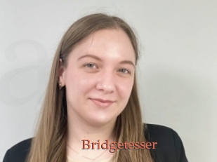Bridgetesser