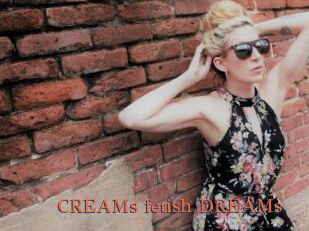 CREAMs_fetish_DREAMs