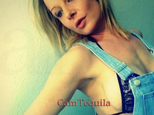 CamTequila