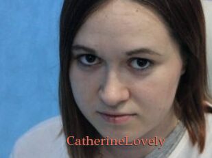 CatherineLovely