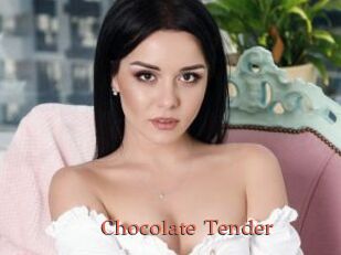 Chocolate_Tender
