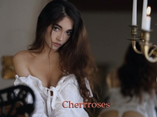 Cherrroses
