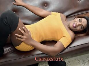 Ciaraxslutx
