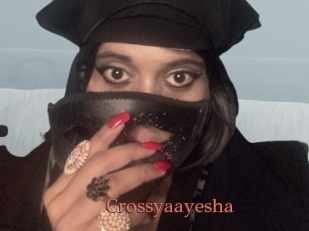 Crossyaayesha