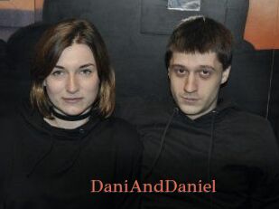 DaniAndDaniel
