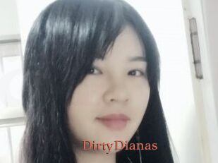 DirtyDianas