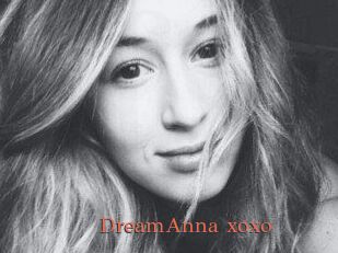 DreamAnna_xoxo