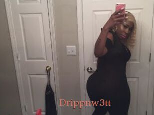 Drippnw3tt