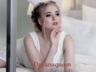 Dayanaqueen