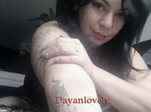 Dayanlovely