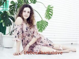 Deborahsensitive