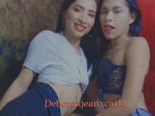 Deboraxjeanxcarla
