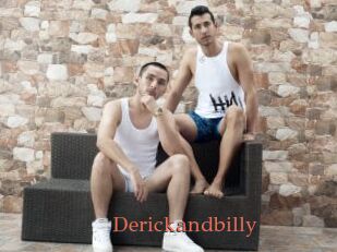 Derickandbilly