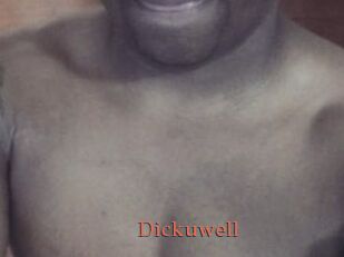 Dickuwell
