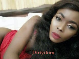 Dirtydora