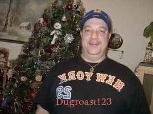 Dugroast123