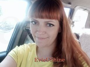 EvieUShine