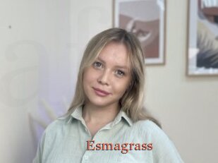 Esmagrass