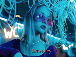 Esmehey