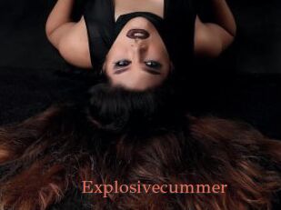Explosivecummer