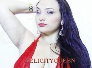 FELICITYQUEEN
