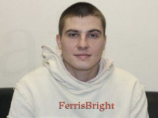 FerrisBright