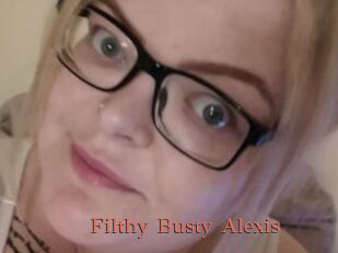 Filthy_Busty_Alexis